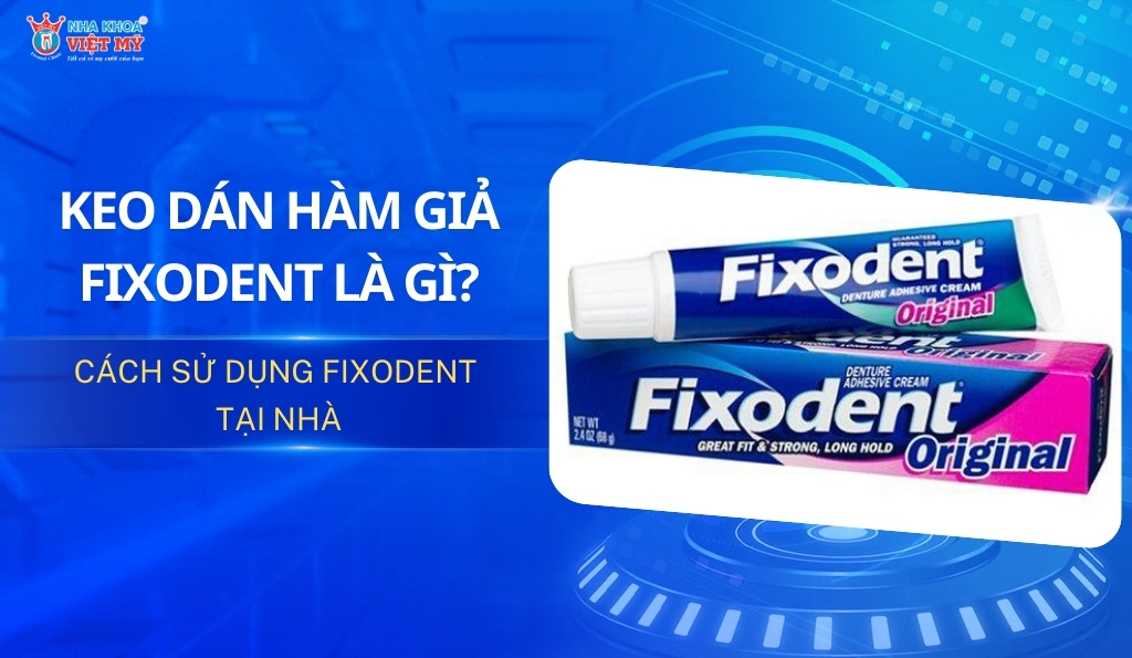 thumbnail keo dán hàm giả fixodent